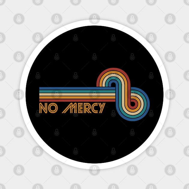 No Mercy Musical Note Magnet by GuruBoyAmanah